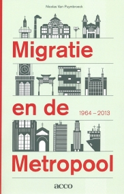 Migratie en de Metropool (1964-2013)